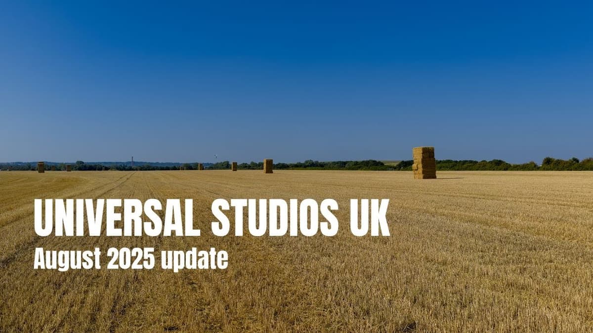 Universal Studios UK - August 2025 update